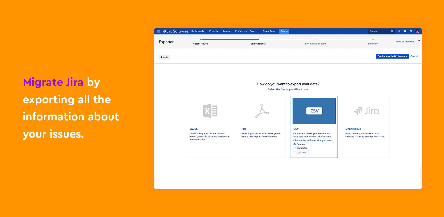 Export Jira data to migrate, report, and monitor