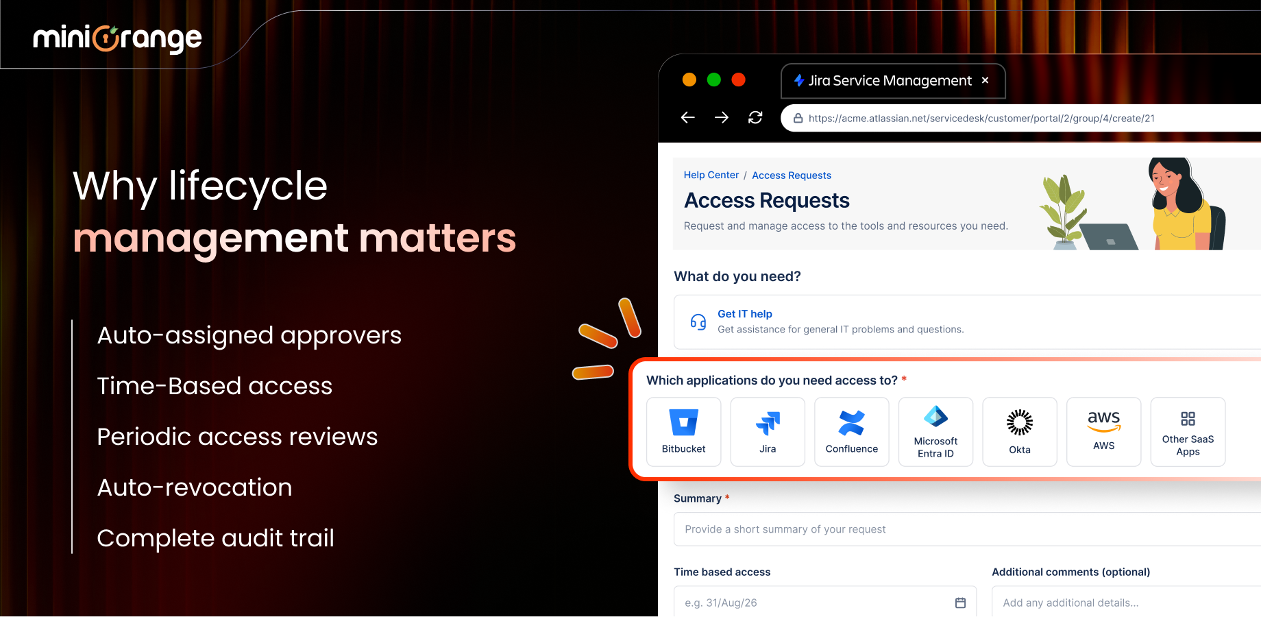 Run periodic user access reviews to retain or revoke access

Grant time-bound access that expires automatically

Access provisioning & revocation on onboarding & offboarding