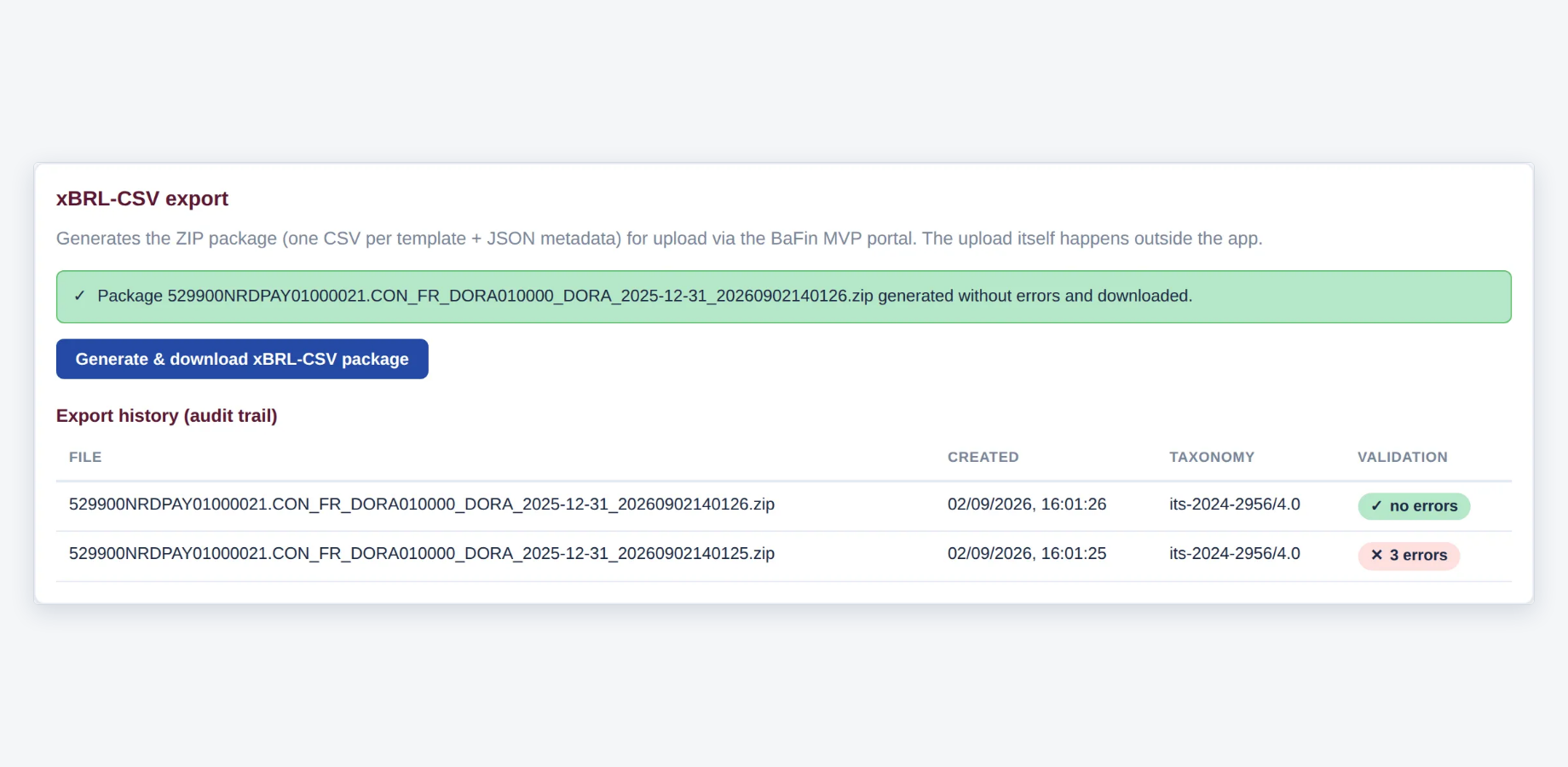 Export with pre-submission check and audit trail: every package is listed with taxonomy version and validation result.