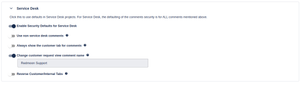 JSM options. You can have no comment defaults for JSM projects, use the standard Jira comment field, show the customer tab by default, reverse the tabs or show a label for all internal portal comments