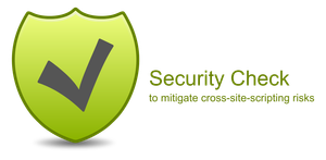A basic security check reduces the risk of cross-site-scripting!