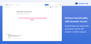 Add interactive content and features using JavaScript macros.