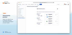 Attachments preview — Select the default way to display attached documents and folders on your issues.
