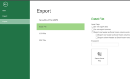 The complete support for importing and exporting your Excel files. Load your most complex Excel (.xlsx) files, make changes, and export to an Excel file.