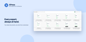 Every export, always at hand: your latest documents from every space, one click from a download.