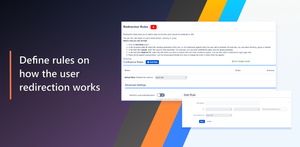 Define Rules on how the users should be redirected to IdP