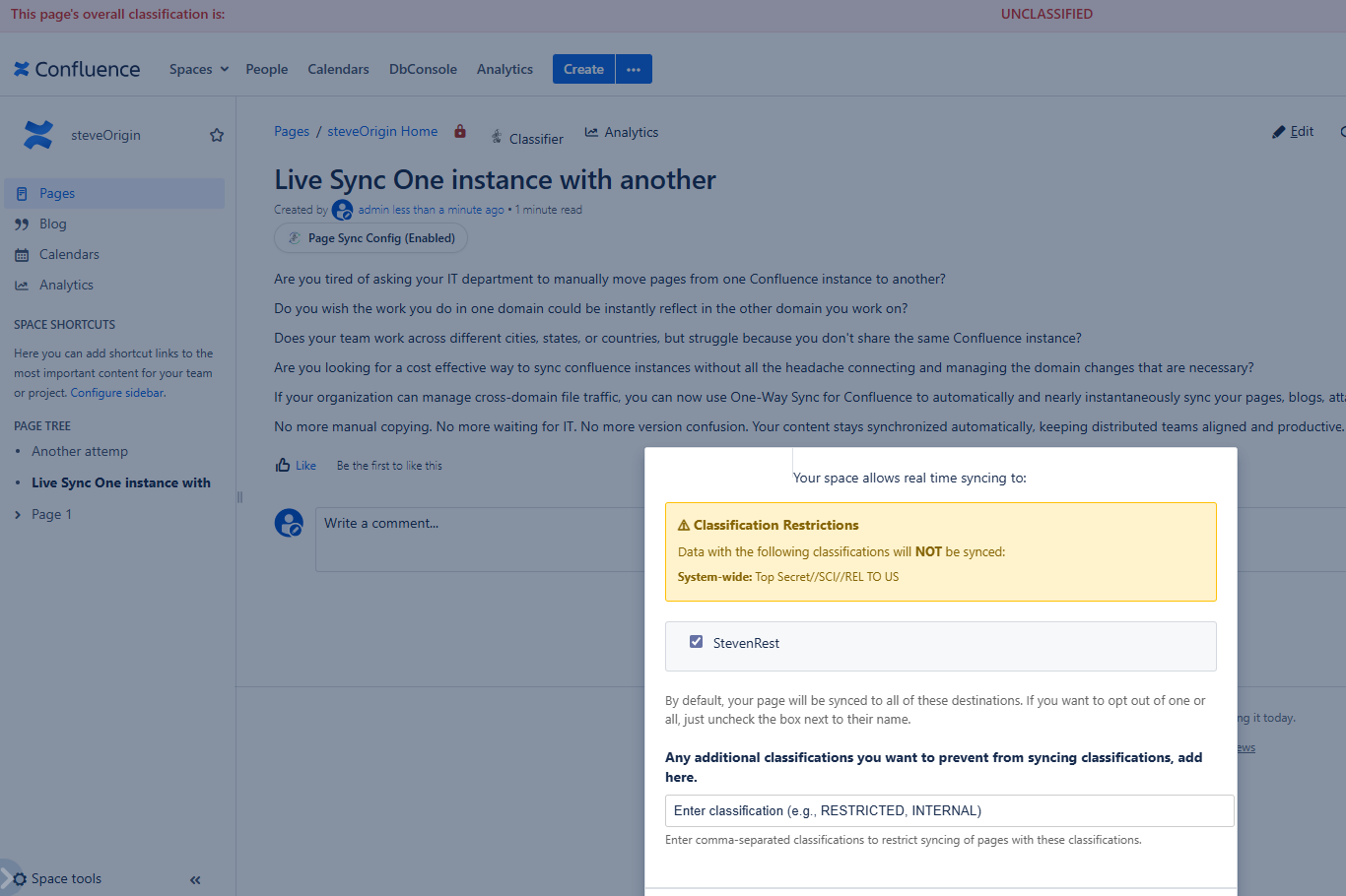 Users can set their own classifications restriction on a page, prevent it to be synced, or they can opt out altogether.