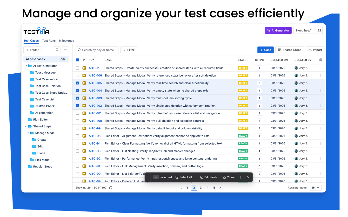 Organized test cases drive efficiency. TestVia’s folder-based hierarchy allows you to categorize test cases by project, module, or feature—ensuring seamless navigation and better test coverage.​