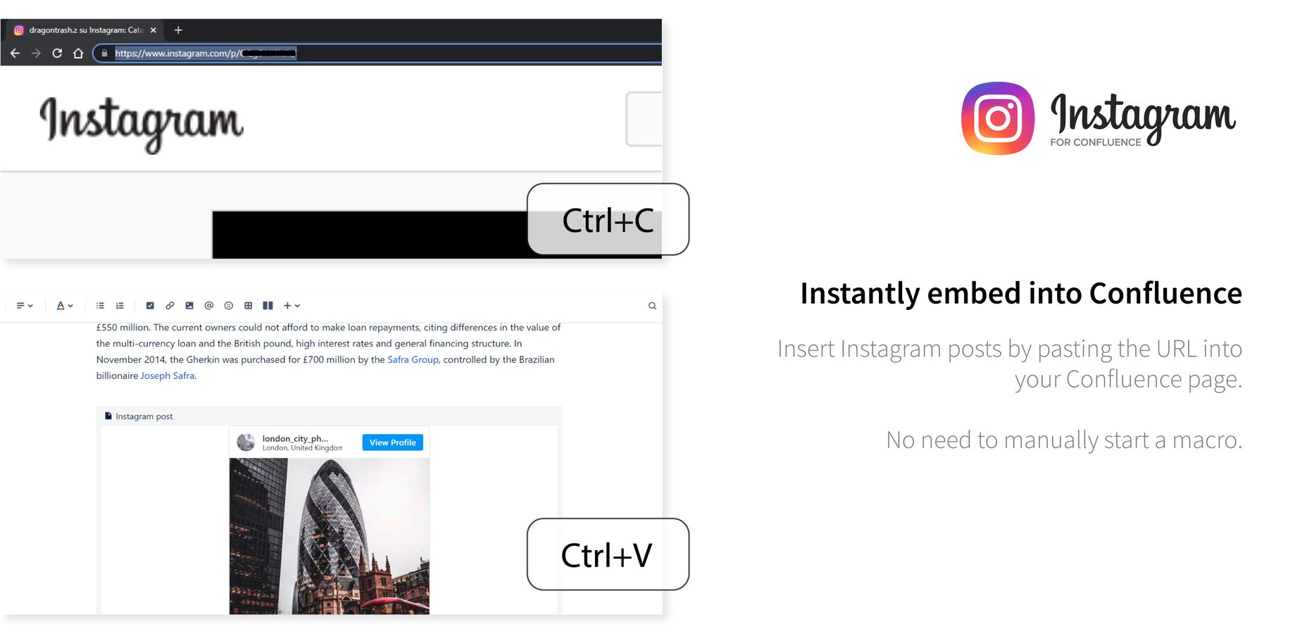 Add Instagram posts to your Confluence page by simply pasting the URL. No need to manually start a macro.