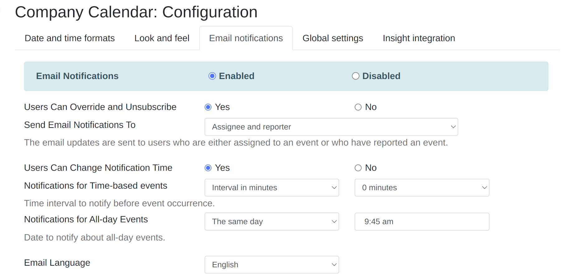 Enable email notifications to notify your team members about upcoming events. The notifications can be based on both event types, Jira and custom.