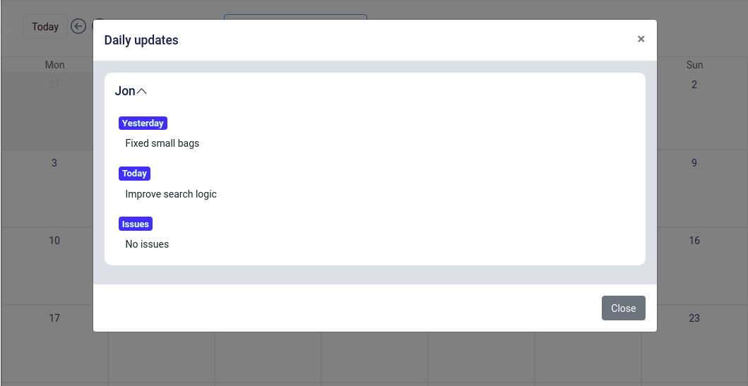 Centralized view of what your team report
