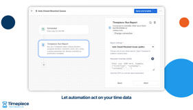Timepiece: Run Report action inside a Jira Automation rule, running a saved Time in Status report on a schedule so automation can comment, update fields, or transition work items.