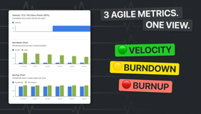 See all key Agile metrics — velocity, burndown, and burnup — in one clear dashboard. Track progress and scope evolution at a glance.