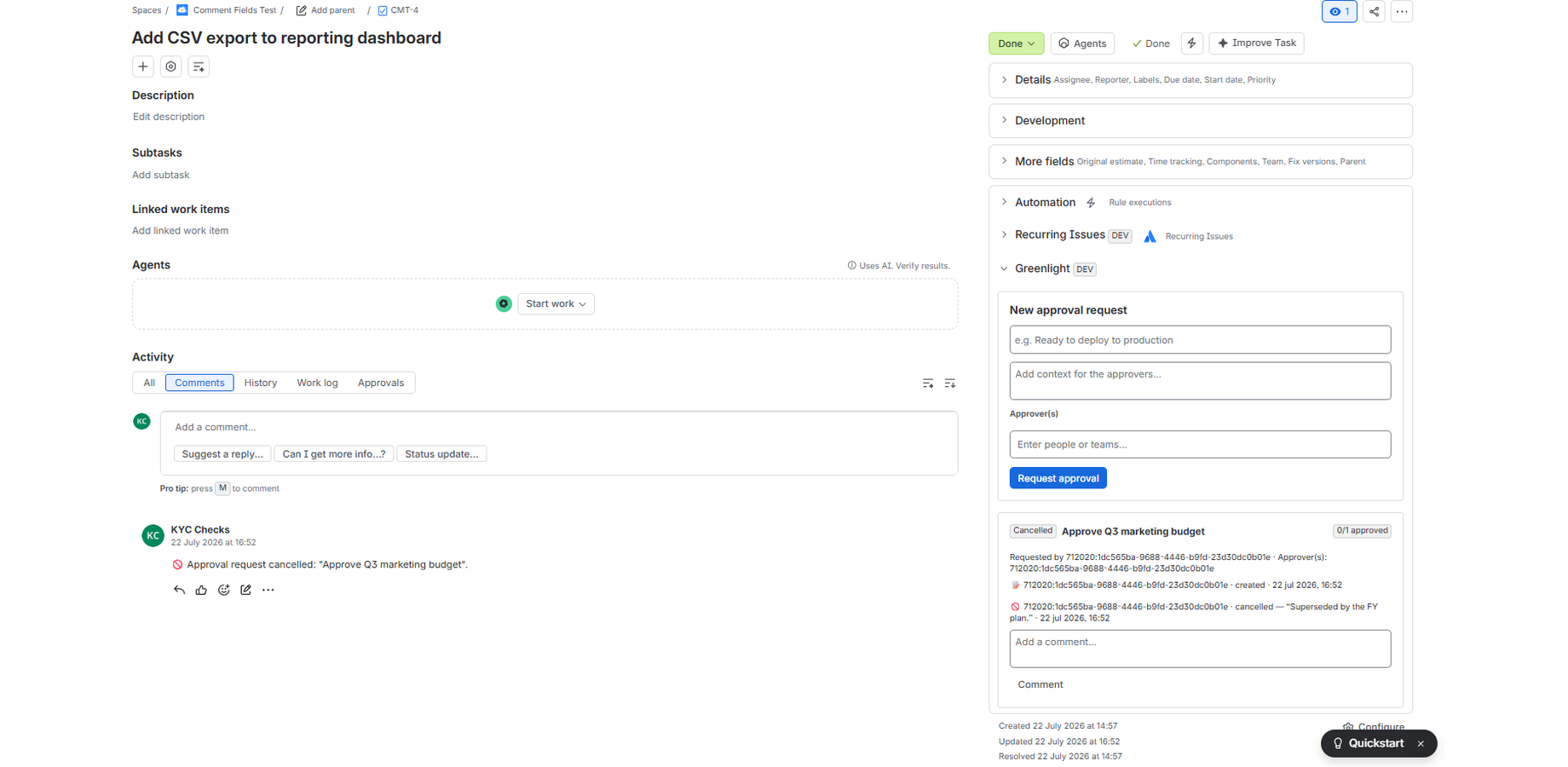 A cancelled approval request, showing the reason and exact timestamp of the decision.