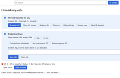 Project settings & Custom JQL: Tune scope per project. Adjust days window, exclude Done, include “My involvement,” and set a custom JQL override for full control. Changes apply instantly to the queue.
image