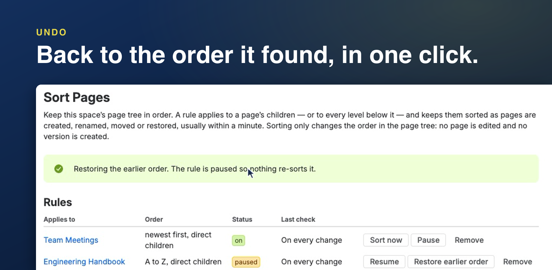 Restore the earlier order puts the pages back the way Sort Pages found them, and stops sorting there.
