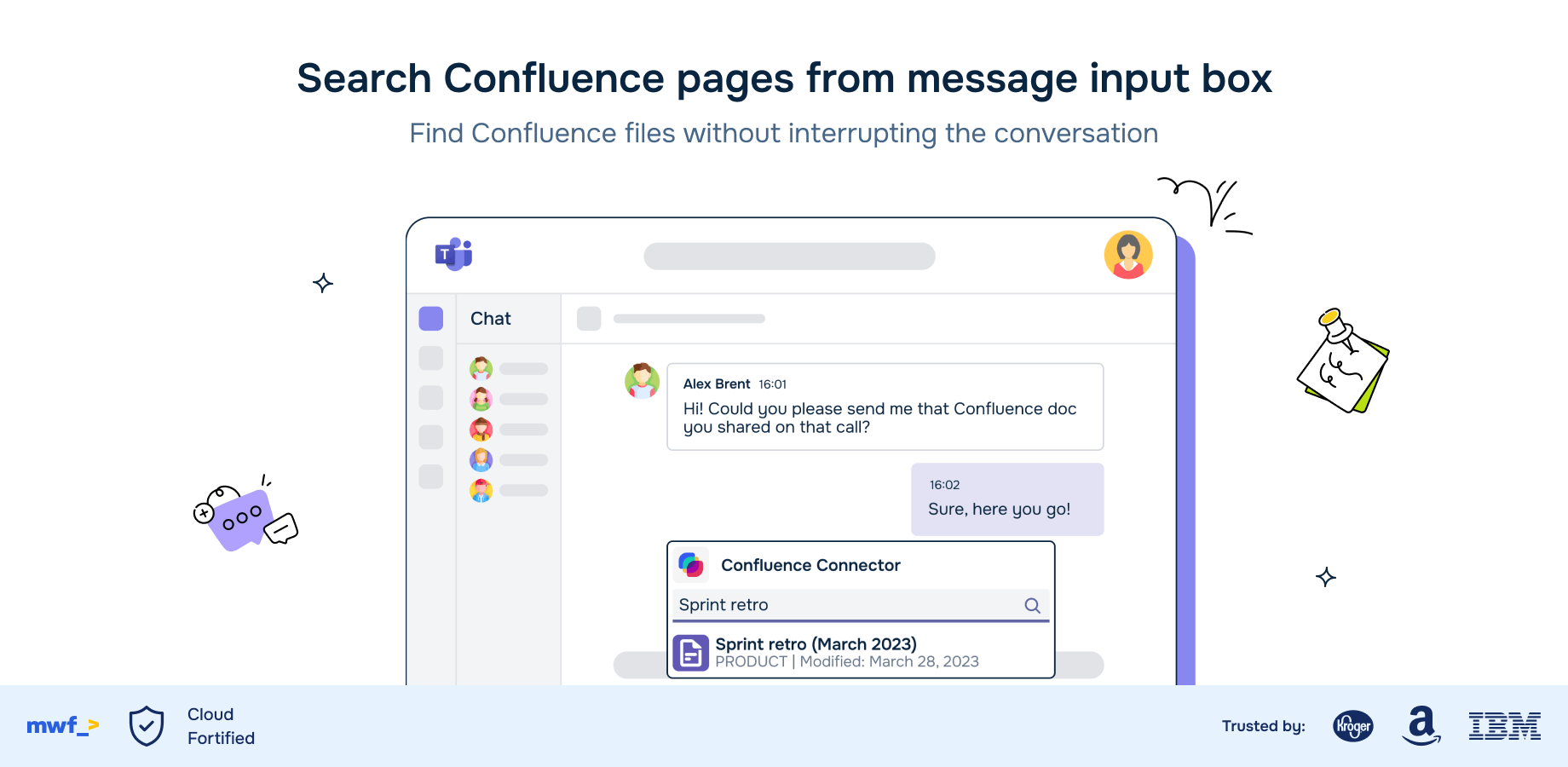 Get notified instantly, anywhere and anytime! Keep up with your team from anywhere