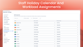 Staff Holiday Calendar And Workload Assignments - Settings > Staff Assignments screen