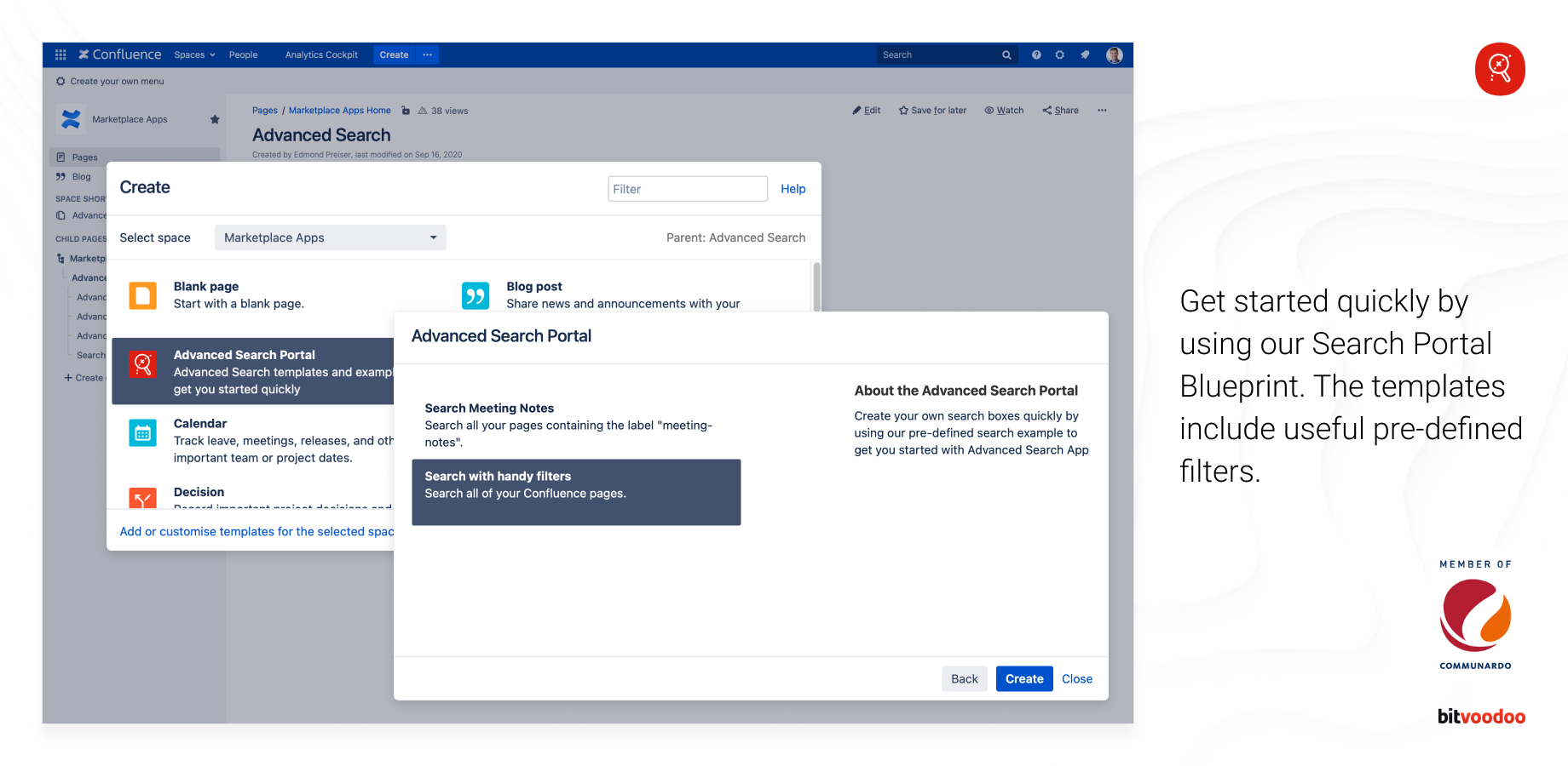 Get started quickly by using our Search Portal Blueprint. The templates include useful pre-defined filters.