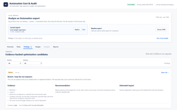Evidence-based findings that help administrators identify Automation optimization opportunities