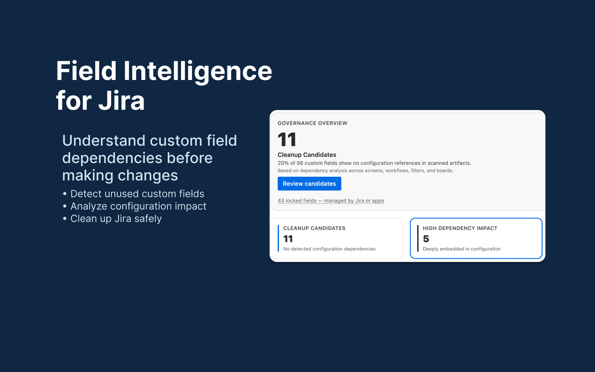 Field Intelligence - Custom Field Cleanup & Dependency Scan | Atlassian ...