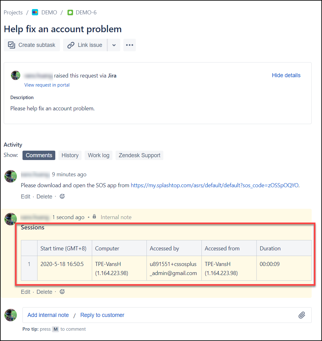 Once you click the Close the support case button in the app, the session and file transfer logs will be automatically inserted to the issue as comments.