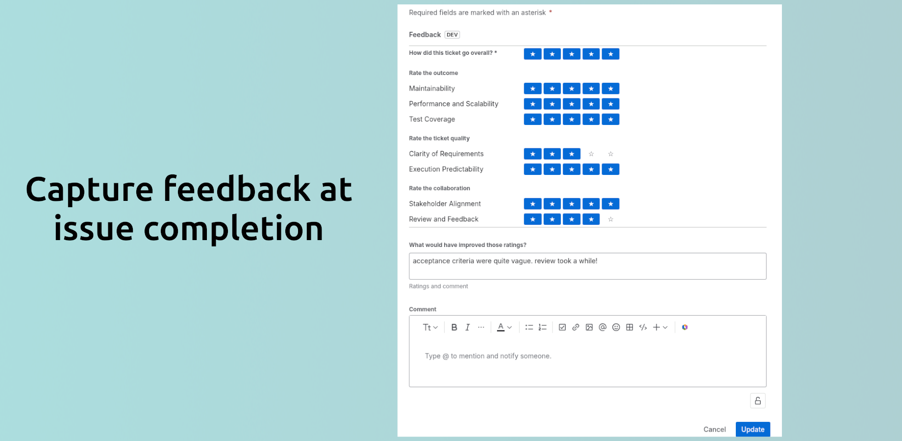 Capture feedback at issue completion