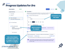 Can be used in automation to schedule update reminder emails to issue assignees