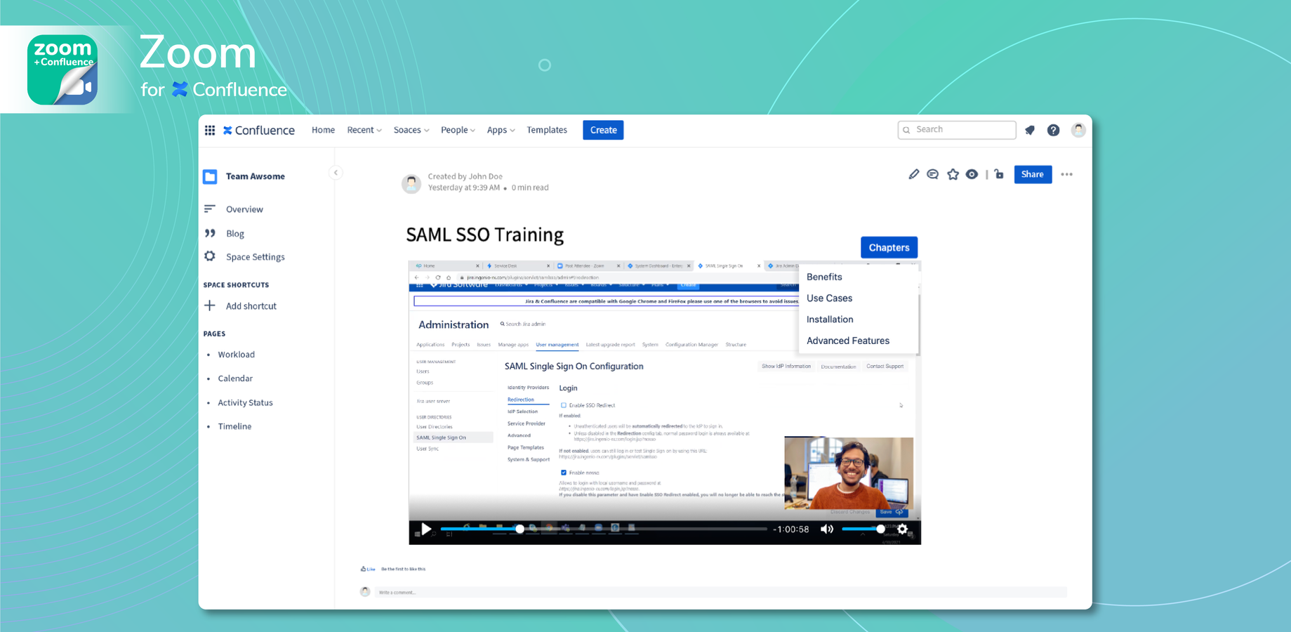 Zoom recordings for all Confluence users.