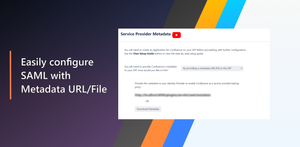 Configuring SAML became just easy. Import SP metadata in IDP in just 1-Click!