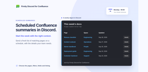 Send matching Confluence pages to Discord on a schedule, with your chosen fields and filters.