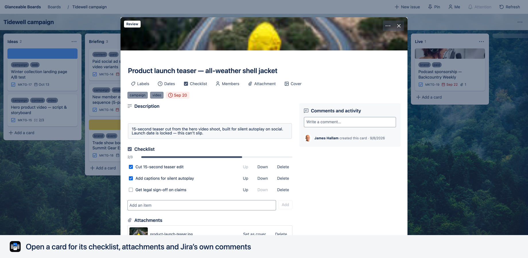 Open a card for its checklist, attachments and Jira's own comments