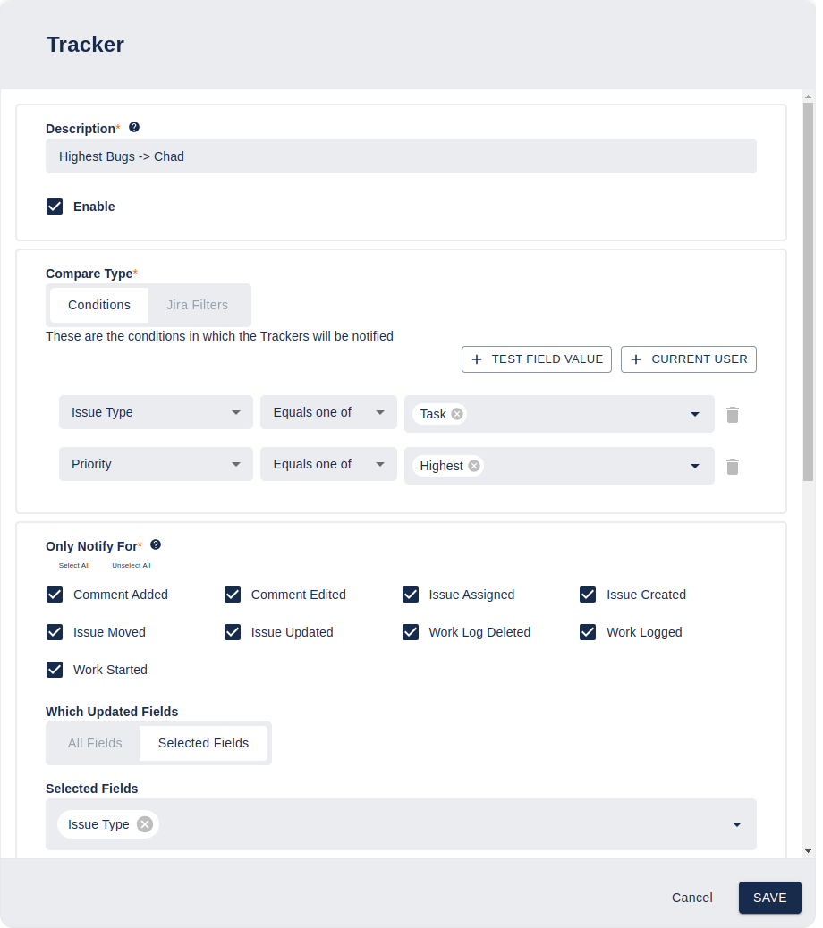 Tracker allow you to send notifications when conditions are met or when the issue matches a Jira filter (including private filters). Specify the event that interested you, including specific field changes