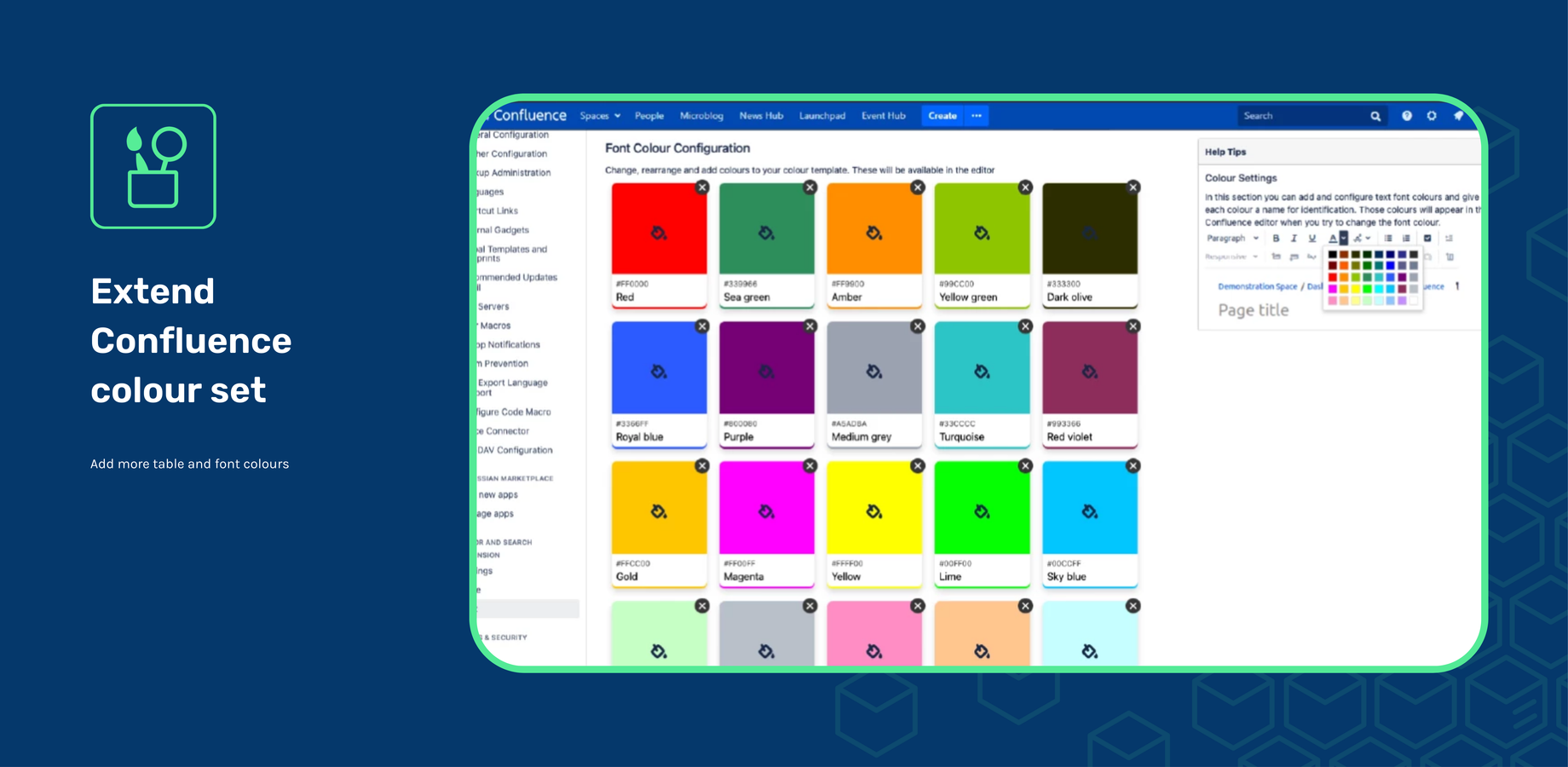 Extend and change a native Confluence colour palette for fonts and tables.