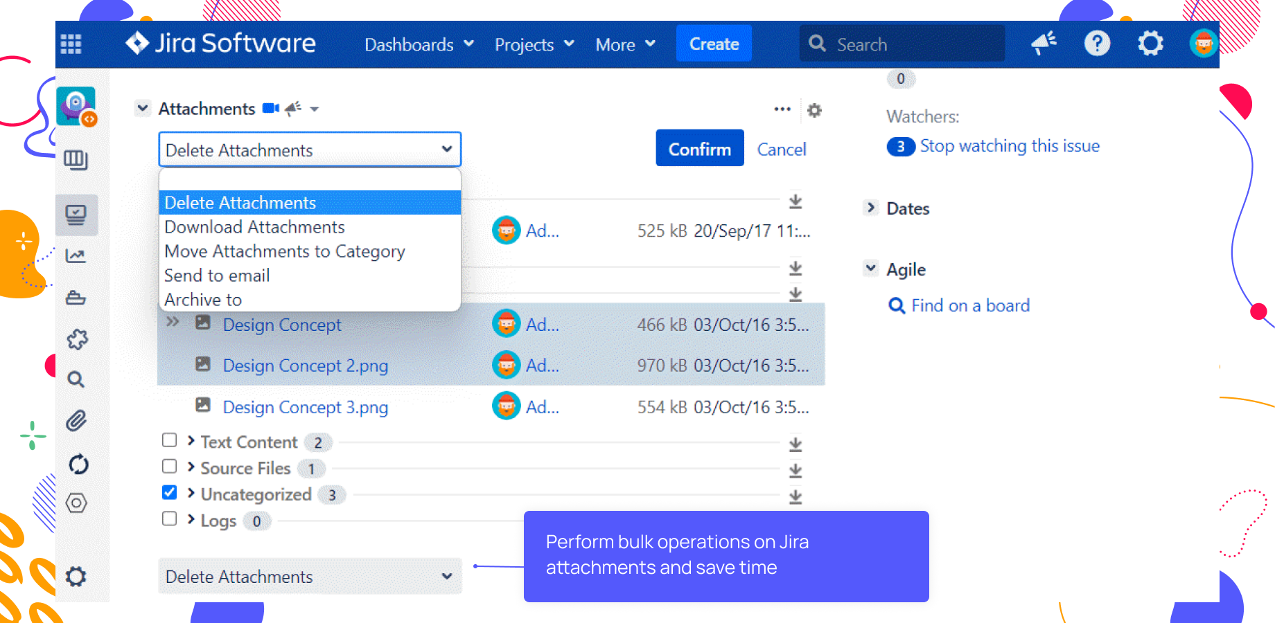 Work with attachments in Jira faster: bulk delete files from Jira issues and perform updates of multiple documents.