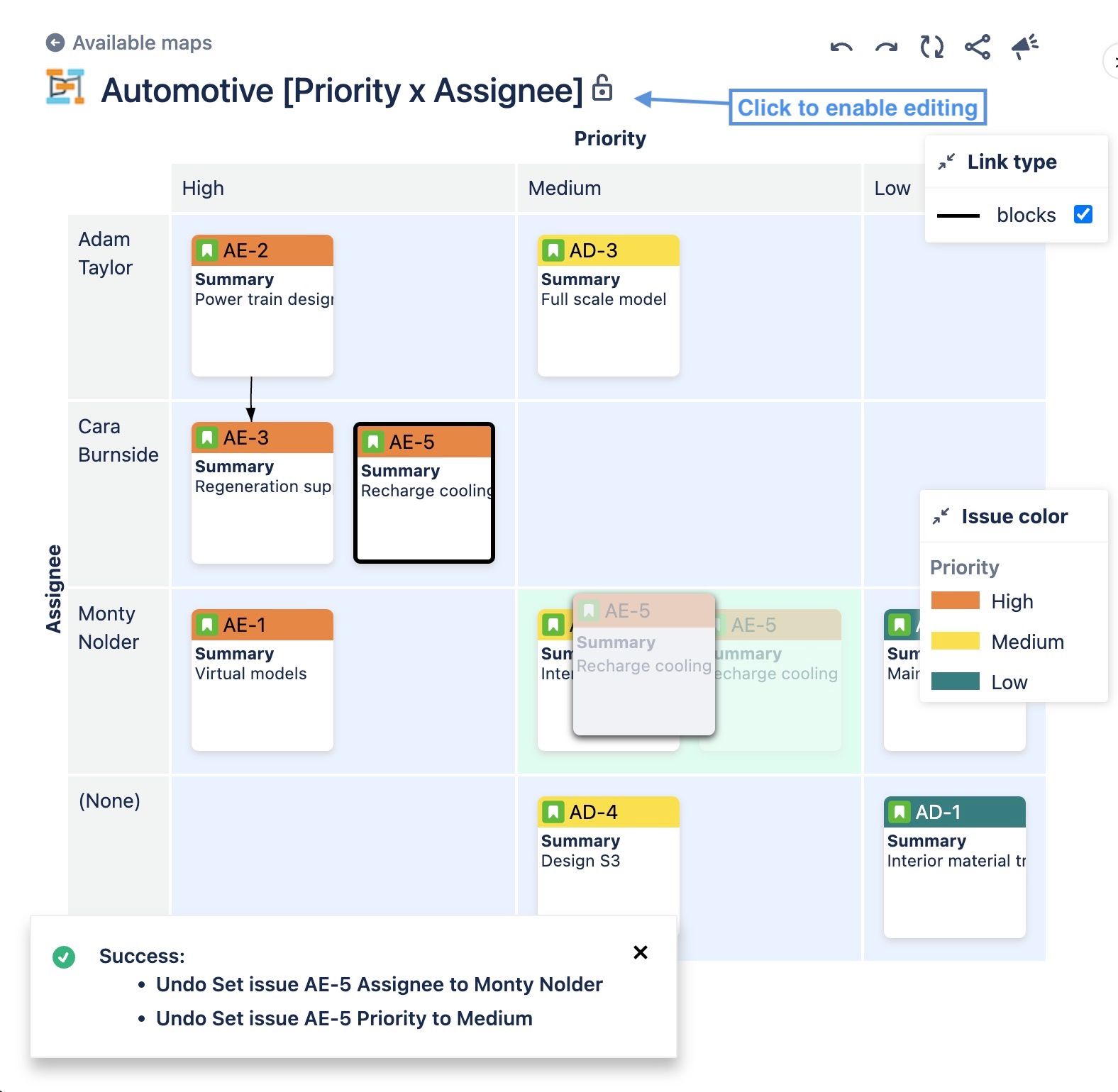 Drag and drop issues to change e.g. Status, Assignee, Sprint etc.