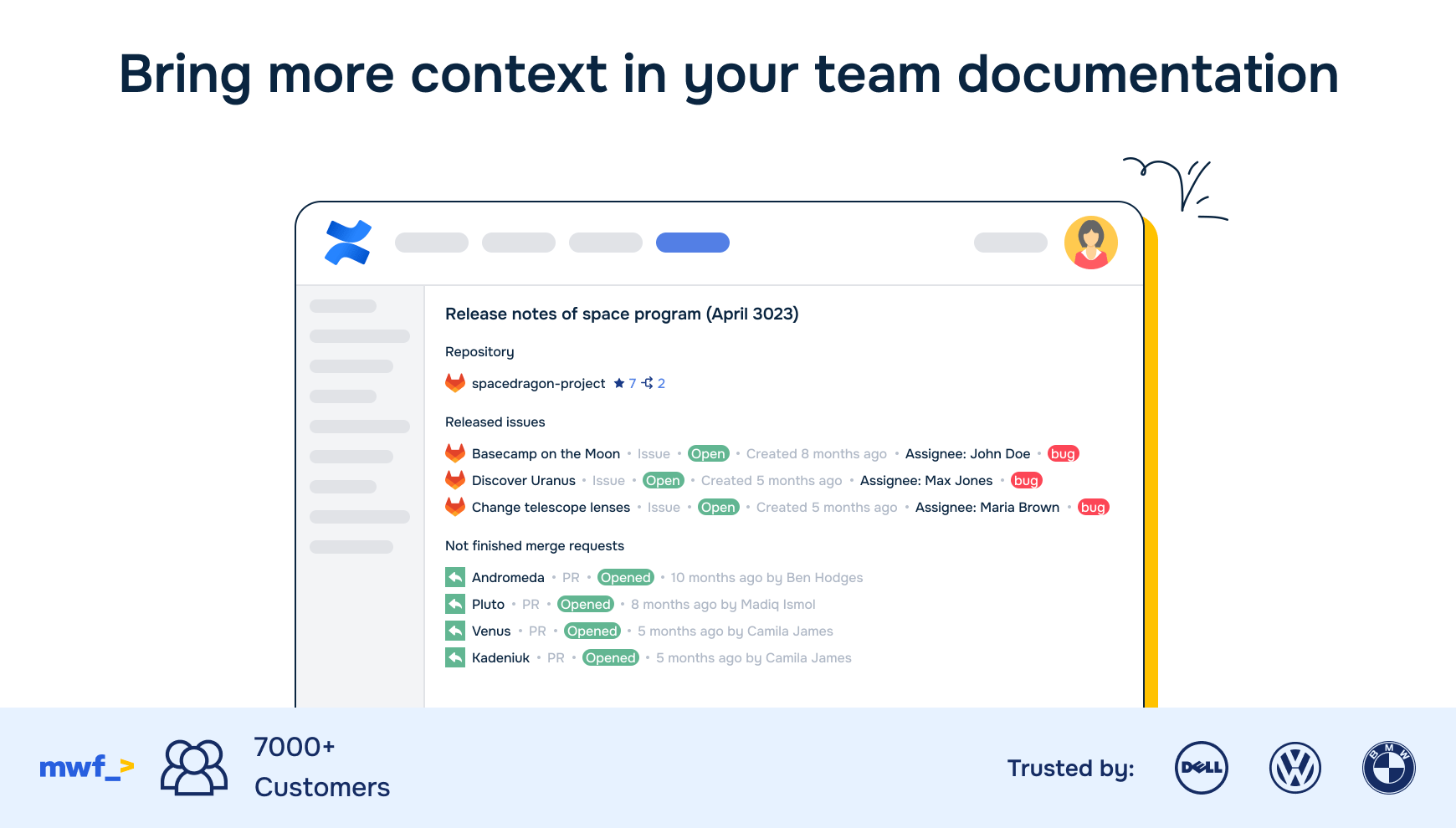 Connect Confluence to Gitlab to stay up to date with the latest changes in Gitlab. No more copying and pasting between Confluence and Gitlab.