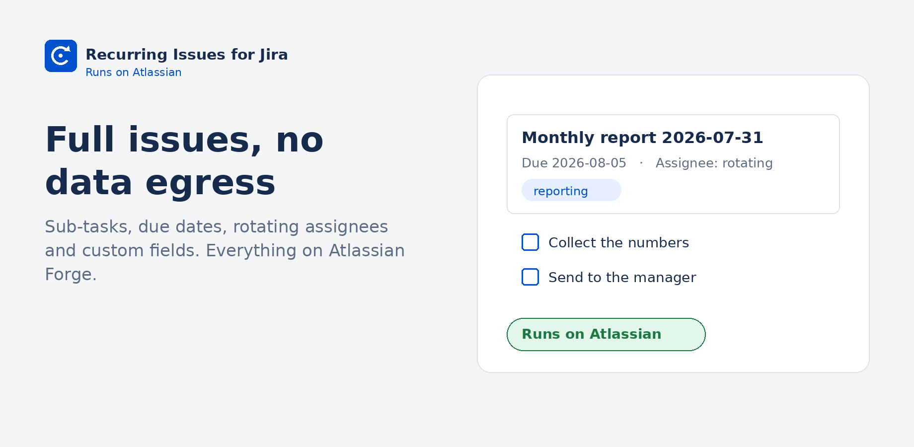 Full fidelity issue creation on Atlassian Forge, eligible for the Runs on Atlassian program.