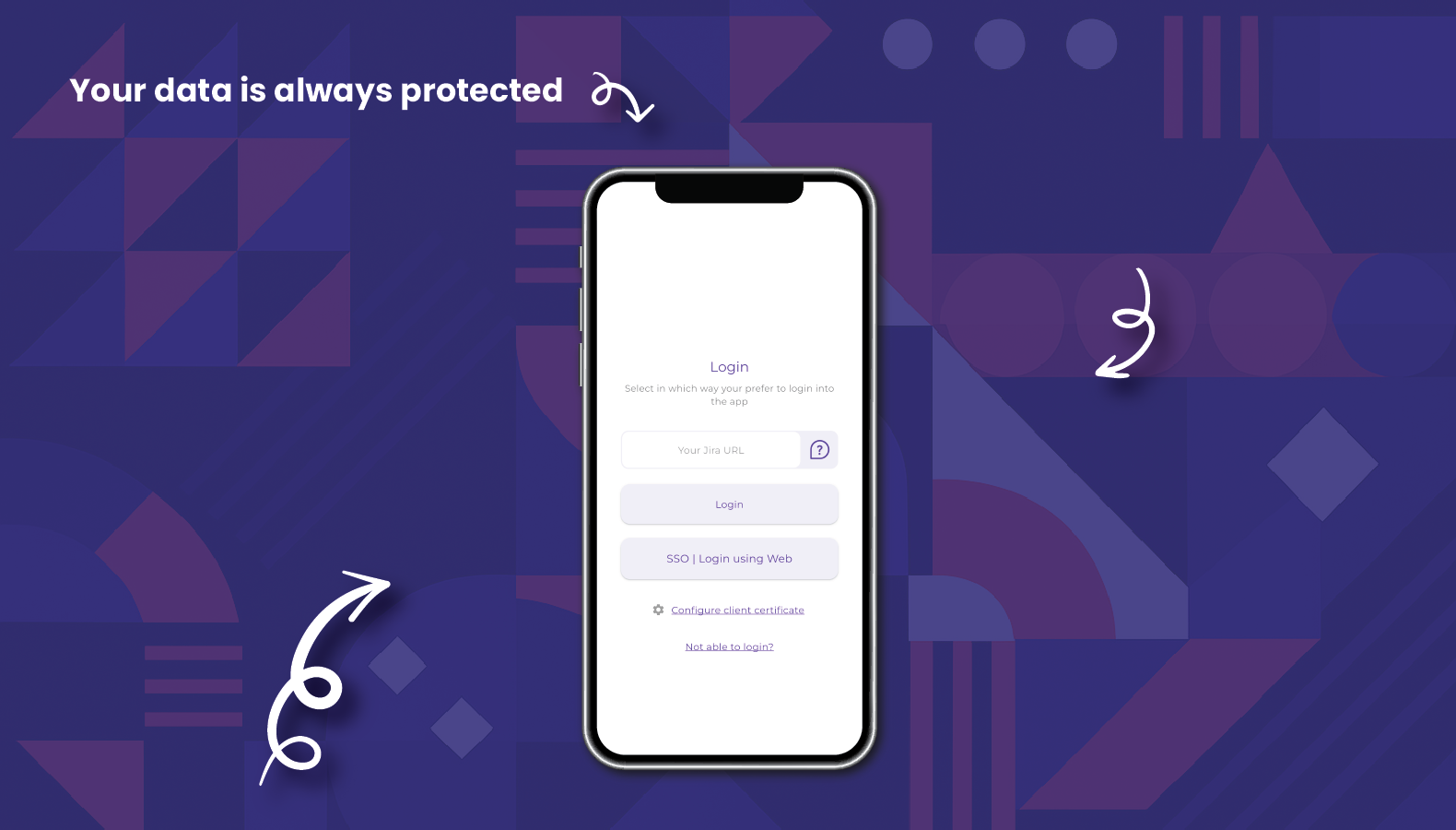 Your data is always protected.