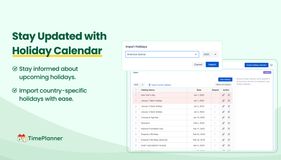 Assign holiday calendar to members for effective resource planning.