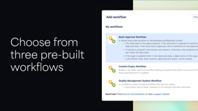 Use the workflows picker to choose a page or space workflows (even filter based on content labels) that suits your team's document approval process.