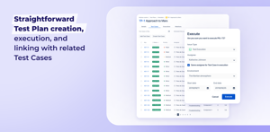 Straightforward Test Plan creation, execution, and linking with related Test Cases