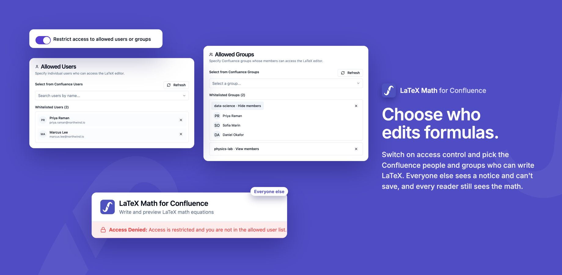 Allowed users and groups, and the editor for someone outside them