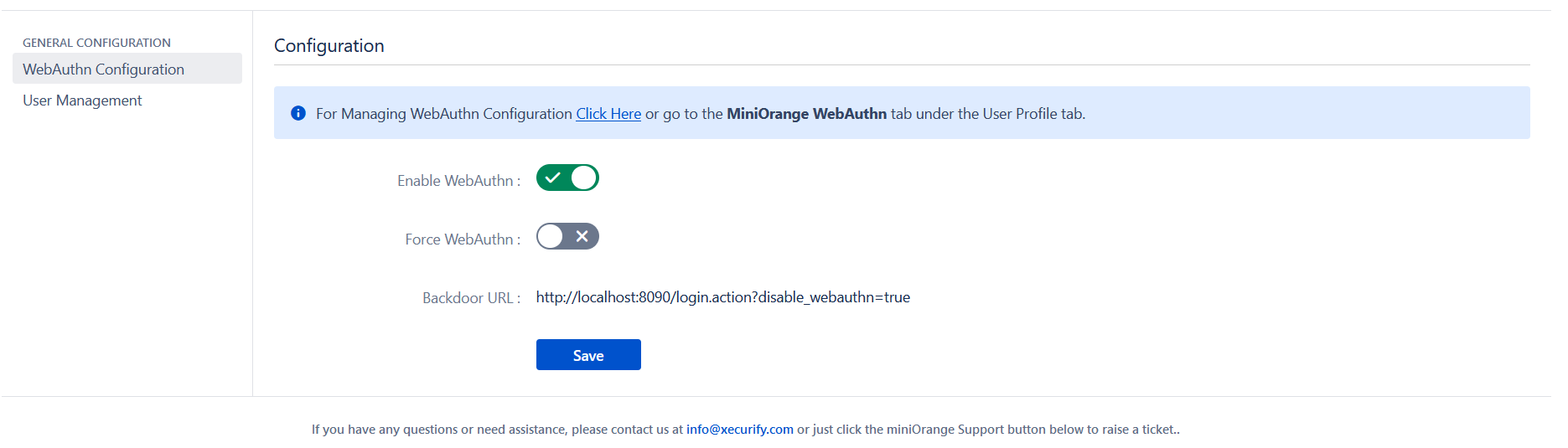 ​The plugin provides an option to easily enable disable and register the WebAuthn method