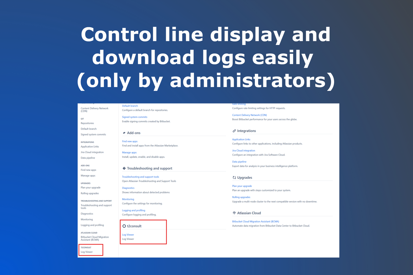 Access to Log Viewer from general administration in Bitbucket