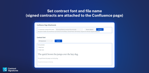 Attachment name and contract font customizations