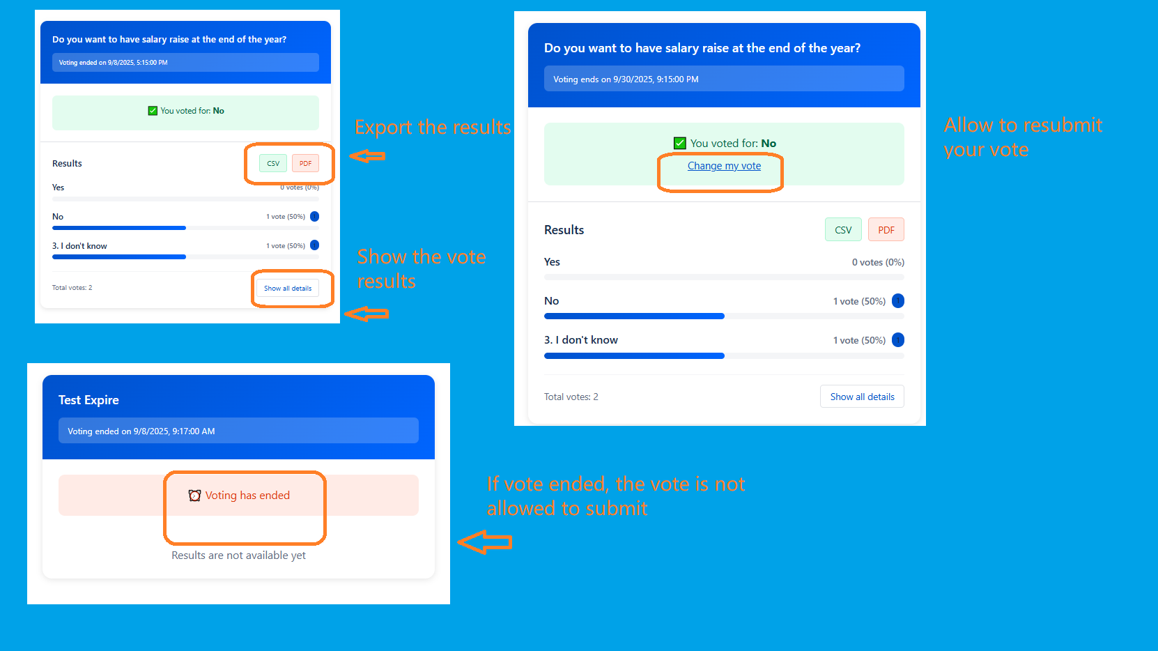 Vote with deadline, export and change my vote