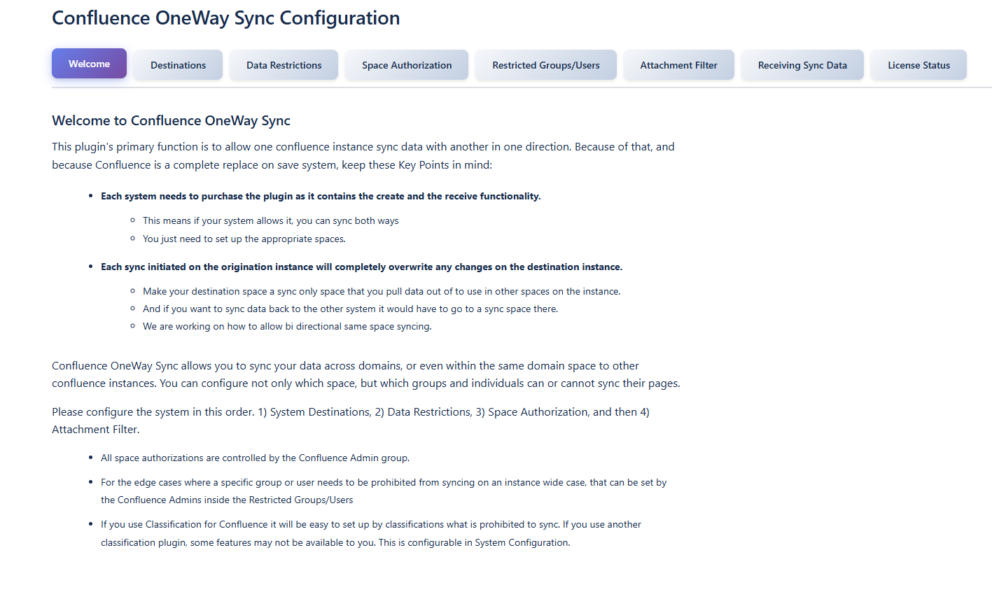 Confluence One-Way Sync admin configuration interface showing the main dashboard with navigation to destinations, data restrictions, space authorization, restricted groups/users, attachment filters, and output settings.