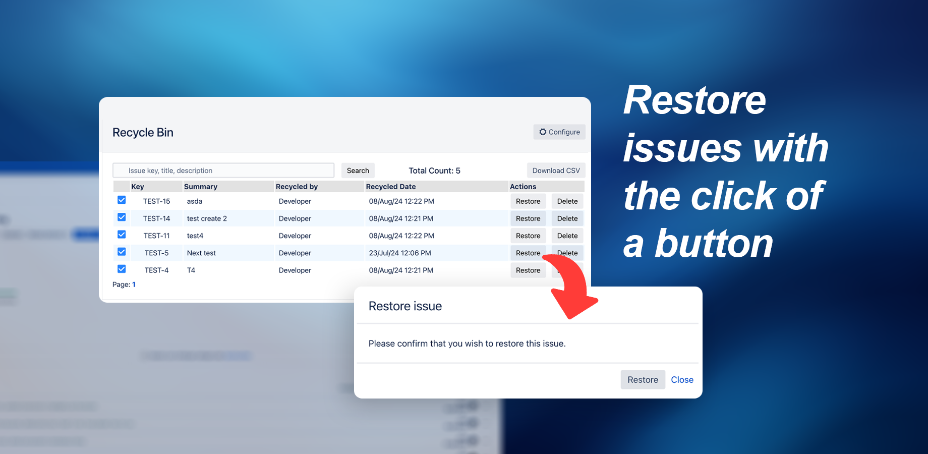 Restore issues with a single click