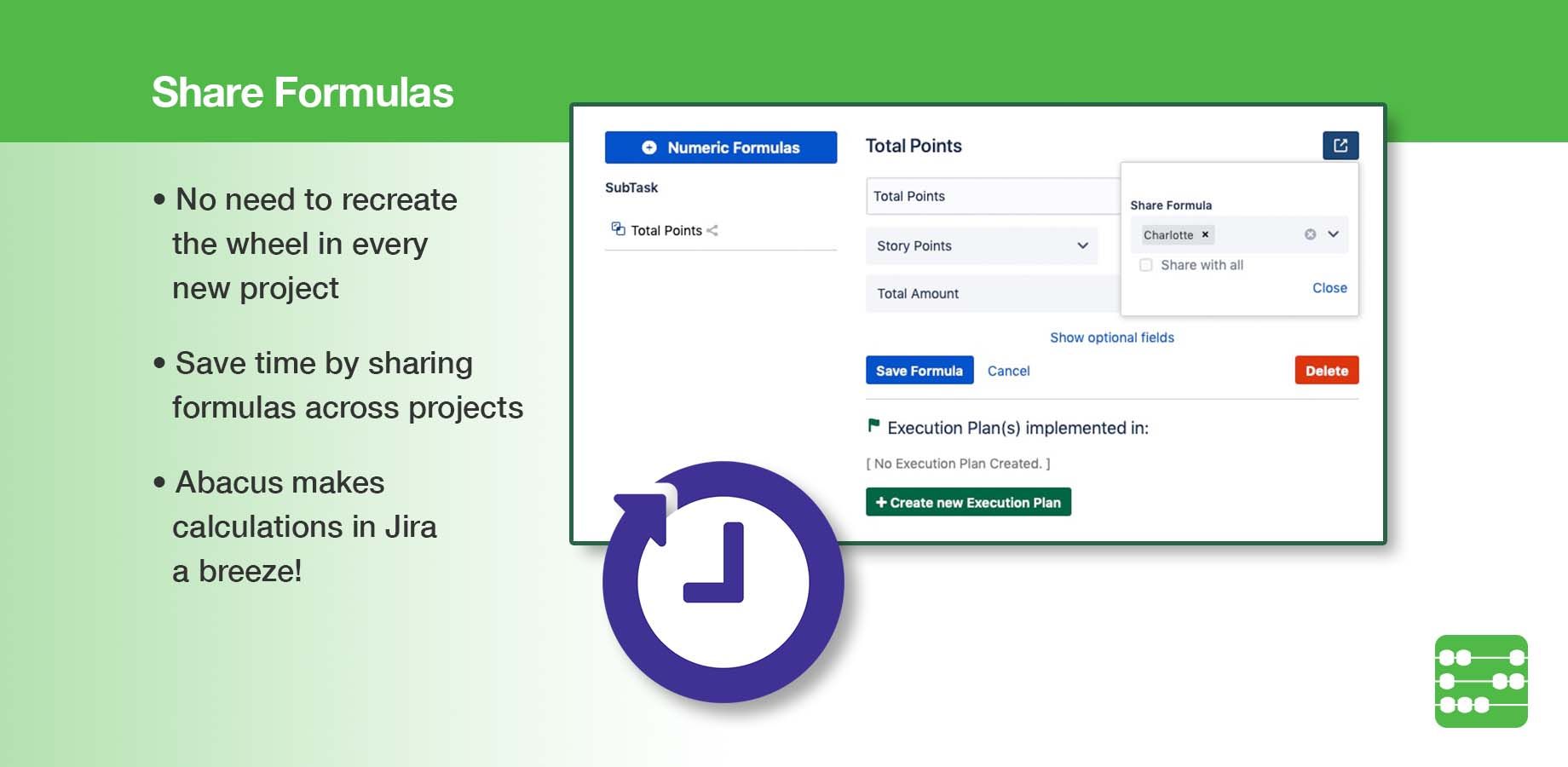 No need to recreate the wheel every time you begin a new project. Save time by sharing the formulas you create across all of your projects.